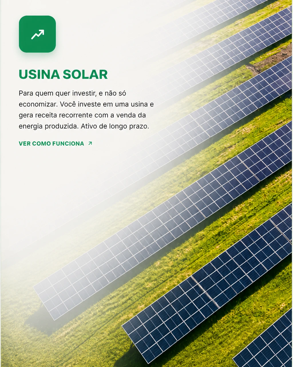 Vista aérea de uma usina solar em campo. Usina solar: pra quem quer investir, e não só economizar — você investe em uma usina e gera receita recorrente com a venda da energia produzida.